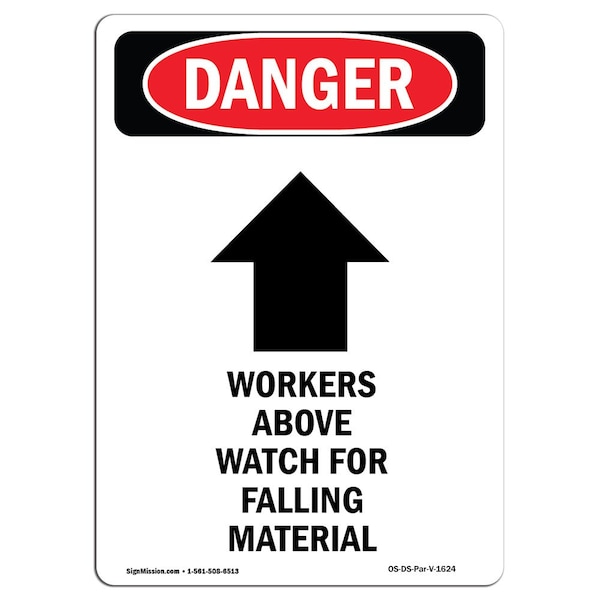 Safety Sign, OSHA Danger, 24" Height, Aluminum, Workers Above Watch, Portrait